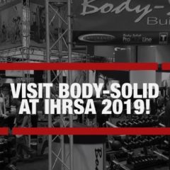 Body-Solid at IHRSA 2019 (March 14-15)